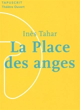 La place des anges - Inès Tahar