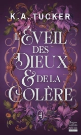 L'éveil des dieux & de la colère - K.A. Tucker