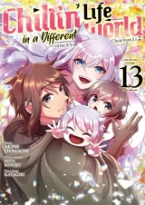 Chillin' life in a different world. Vol. 13 - Akine Itomachi