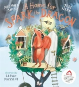 A Home for Spark the Dragon - Michael Sheen