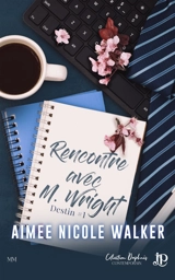 Rencontre avec M. Wright - WALKER, ANDREE NICOLE