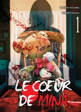 Le coeur de Mina. Vol. 1 - Takeshi Nozawa