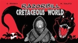 Razorbill. Vol. 3. Cretaceous world - Guillaume Bresch