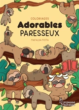Adorables paresseux - Mafalda Mota