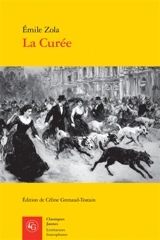 Oeuvres complètes. Les Rougon-Macquart. Vol. 2. La curée - Emile Zola