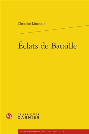 Eclats de Bataille - Christian Limousin