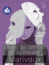 Le jeu de l'amour et du hasard - Pierre de Marivaux