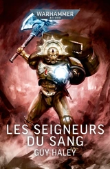 Les seigneurs du sang - Guy Haley