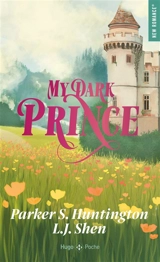 My dark prince - Parker S. Huntington