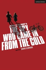 The Spy Who Came In From The Cold - Eldridge, David