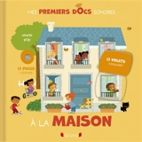 A la maison : 12 puces à écouter ! 12 volets à soulever ! - Marion Zoubenko