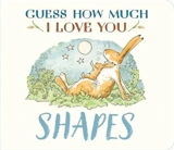 Shapes - McBratney, Sam,  Jeram, Anita (ILT)