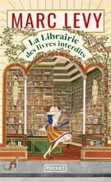 La librairie des livres interdits - Marc Levy