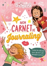 Les Sisters : Mon carnet de journaling - Delphine Bourgoin