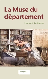 La Muse du département - Balzac, Honoré de