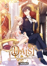 Daisy : comment devenir la fiancée du duc. Vol. 5 - Allyn