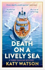 Death on a Lively Sea - Katy Watson