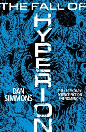 The Fall of Hyperion - Dan Simmons