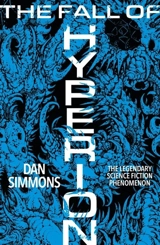 The Fall of Hyperion - Dan Simmons