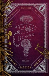 A Trade of Blood Vol. 3 - Robert Jackson Bennett