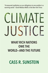 Climate Justice - Sunstein, Cass R. (Harvard Law School)