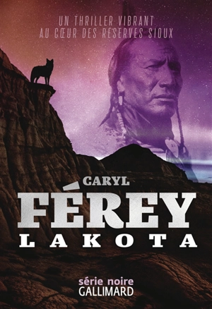 Lakota - Caryl Férey