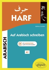 Harf : auf Arabisch schreiben, A1 - Mathieu Guidère
