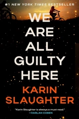 We Are All Guilty Here - Slaughter, Karin
