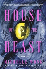 House of the Beast - Michelle Wong