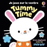 Tummy time : je joue sur le ventre - Rosie Dickins
