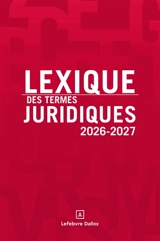 Lexique des termes juridiques : 2026-2027