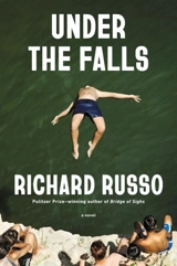 Under the Falls - Russo, Richard