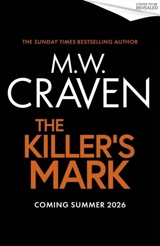 The Killer's Mark - Craven, M.W.