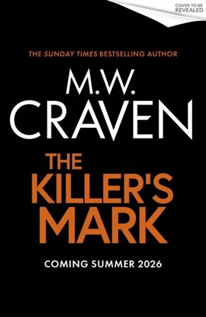 The Killer's Mark - Craven, M.W.