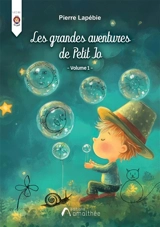 Les grandes aventures de Petit Jo : Volume 1 - Lapébie, Pierre