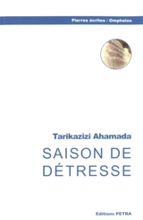Saison de détresse - Tarikazizi Ahamada