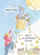 Andy et les colporteurs d'étoiles - Maxence Fermine