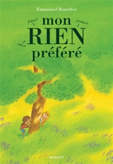 Mon rien préféré - Emmanuel Bourdier