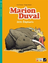 Marion Duval : SOS éléphants - Yvan Pommaux