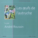Les oeufs de l'autruche - André Rousseau