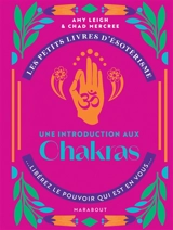 Une introduction aux chakras - Amy Leigh Mercree