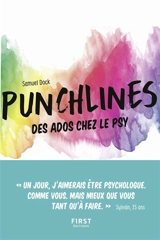 Punchlines : des ados chez le psy - Samuel Dock