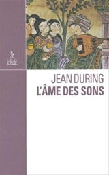 L'âme des sons - Jean During