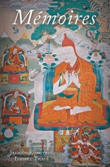 Mémoires : la vie et l'oeuvre de Jamgön Kongtrul - Jamgön Kongtrul Lodrö Thayé