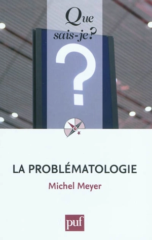 La problématologie - Michel Meyer