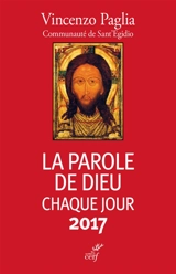 La parole de Dieu chaque jour 2017 - Vincenzo Paglia