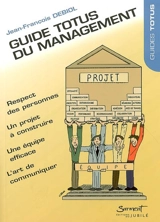 Guide Totus du management - Jean-François Debiol