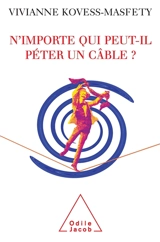 N'importe qui peut-il péter un câble ? - Viviane Kovess-Masféty