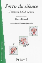 Sortir du silence : l'écoute à SOS amitié - SOS Amitié (France)