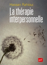 La thérapie interpersonnelle : basée sur l'attachement (TIP-A) - Hassan Rahioui